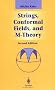 Strings, Conformal Fields, and M-Theory (Graduate Texts in Contemporary Physics)