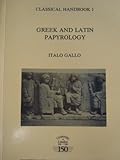 Greek and Latin papyrology