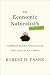 The Economic Naturalist's Field Guide: Common Sense Principles for Troubled Times width=