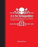 A is for Armageddon: An Illustrated Catalogue of Disasters