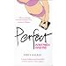Perfect: Anorexia and Me