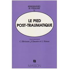 Le pied post-traumatique