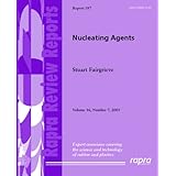 nucleating agents rapra review report 187 rapra review reports