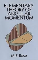 Elementary Theory of Angular Momentum (Dover Books on Physics)