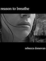 Reason to Breathe