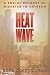 Heat Wave: A Social Autopsy of Disaster in Chicago