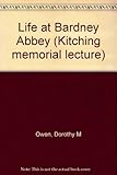 Life at Bardney Abbey