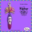 Kooky Klicker Pen Keychain Krew 41 BuBs