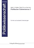 Produkt-Bild: Politischer Extremismus 1: Formen und aktuelle Entwicklungen
