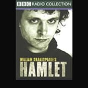 BBC Radio Shakespeare: Hamlet (Dramatized) | [William Shakespeare]