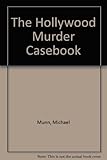 The Hollywood murder casebook