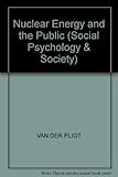 Nuclear energy and the public