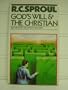God's Will and the Christian