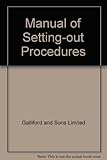 A manual of setting out procedures