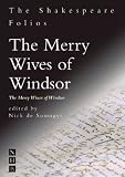 The merry wives of Windsor : The merry wiues of Windsor : the first folio of 1623 and a parallel modern edition