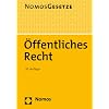 �ffentliches Recht: Nomos Gesetze. Rechtsstand: 19. August 2011