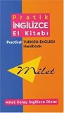 Milet Pratik Ingilizce-Turkce El Kitabi/Practical Turkish-English Handbook (Milet Redhouse)