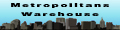Metropolitans Warehouse