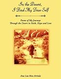 Cover of In the Desert, I Find My True Self by Ana Luz Rios-Arriola 1438955529