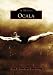 Ocala (FL) (Images of America)