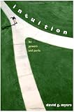 Intuition: Its Powers and Perils (Yale Nota Bene)