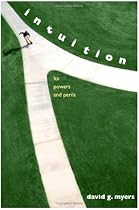 Intuition: Its Powers and Perils (Yale Nota Bene)