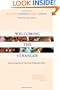 Welcoming the Stranger: Justice, Compassion & Truth in the Immigration Debate