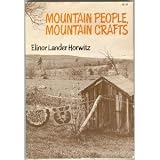 Mountain People, Mountain Crafts