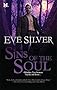 Sins of the Soul   [SINS OF THE SOUL] [Mass Market Paperback]