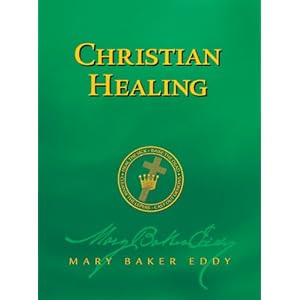 Christian Healing (Authorized Edition)
