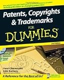 Patents, Copyrights & Trademarks For Dummies 2nd (second) edition