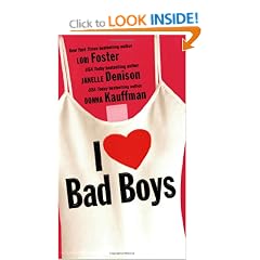 I Love Bad Boys