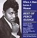 When a Man Loves a Woman: Best of Percy Sledge