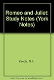 Romeo and Juliet : notes