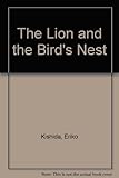 The lion and the bird's nest