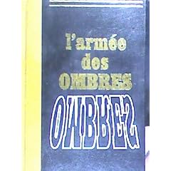 L'arm�e des ombres