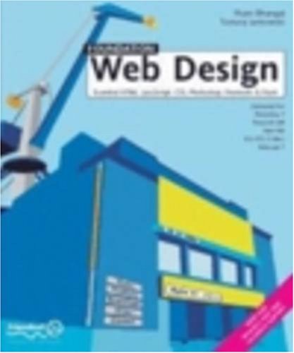 Foundation Web Design: Essential Html, Javascript, CSS, Photoshop, Fireworks, and Flash by Sham; Jankowski, Tomasz Bhangal
