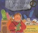 A New Room for William (Bloomsbury Paperbacks)