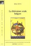 La littérature orale bulgare : édition bilingue français-bulgare