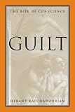 Guilt: The Bite of Conscience