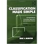 Classification Made Simple