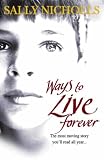 Ways to Live Forever