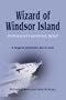 WIZARD OF WINDSOR ISLAND: Giovanni's Missing Boat