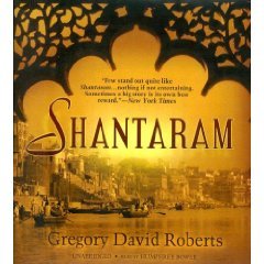 Shantaram by Gregory David Roberts