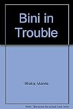 Bini in trouble