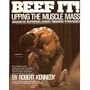 Beef It: Upping the Muscle Mass