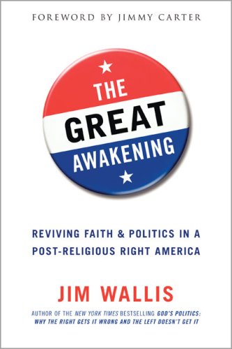 The Great Awakening: Reviving Faith and Politics in a Post-Religious Right America under Charismatic in The Books Store