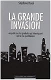 La grande invasion : Enquête sur les produits qui intoxiquent notre vie quotidienne