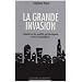 La grande invasion : Enqu�te sur les produits qui intoxiquent notre vie quotidienne