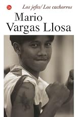 Los jefes / Los cachorros/ The Chiefs and the Cubs (Punto De Lectura)